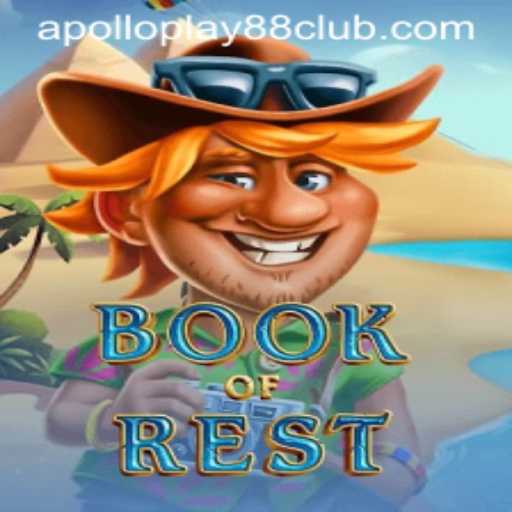 Discover the Enchanting World of BookofRest by ApolloPlay88