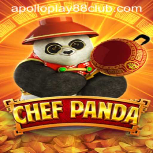 ChefPanda: An Exciting Culinary Adventure with ApolloPlay88