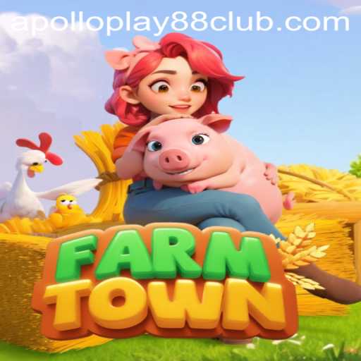 Explore the Exciting World of FarmTown by ApolloPlay88