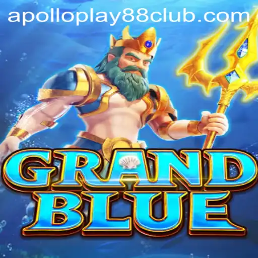 The World of GRANDBLUE: An In-Depth Look with ApolloPlay88