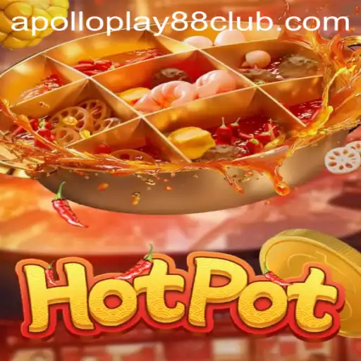 Exploring the World of Hotpot: A Comprehensive Guide Featuring ApolloPlay88