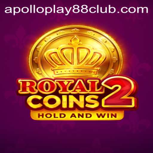 Unveiling RoyalCoins2: The Exhilarating World of ApolloPlay88