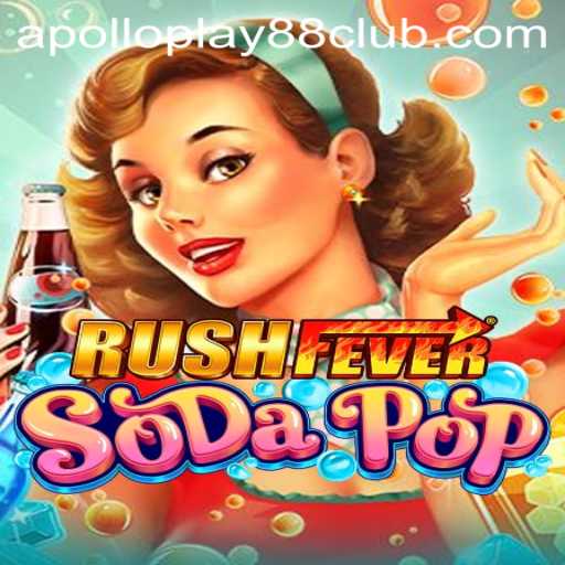 RushFeverSodaPop and ApolloPlay88: A Fresh Take on Online Gaming
