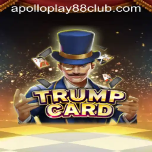 Exploring the Intriguing World of TrumpCard: The New Sensation from ApolloPlay88